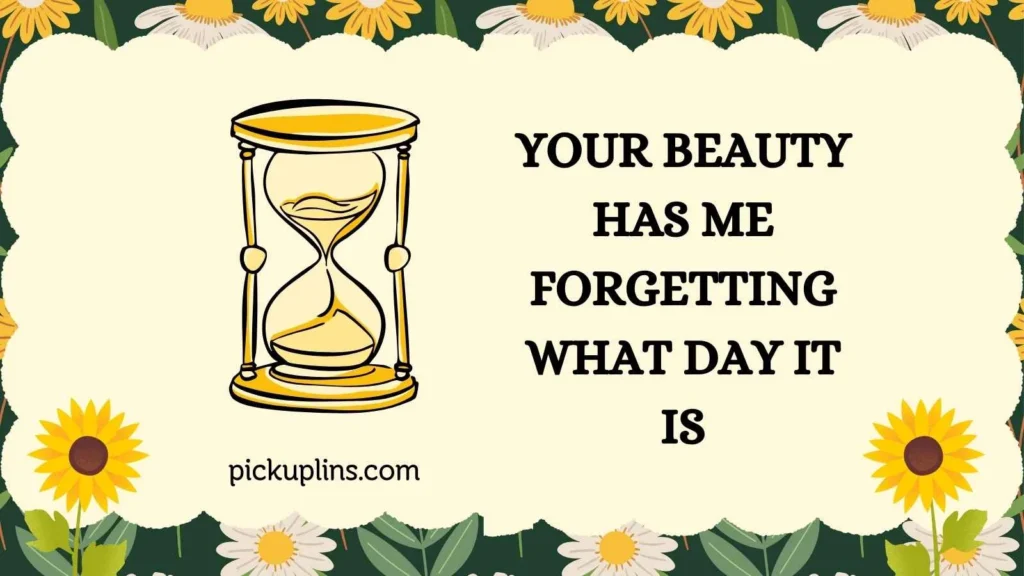 Funny Hourglass Pick Up Lines