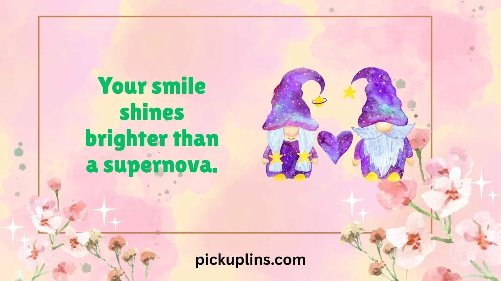 Galaxy Pick Up Lines