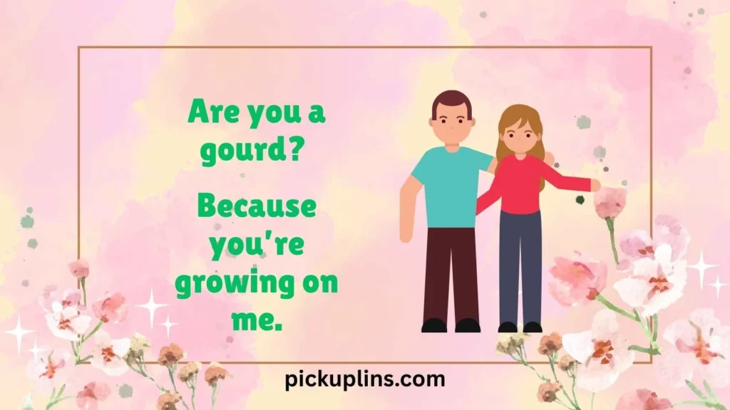 Gourd Geously Cheesy Lines