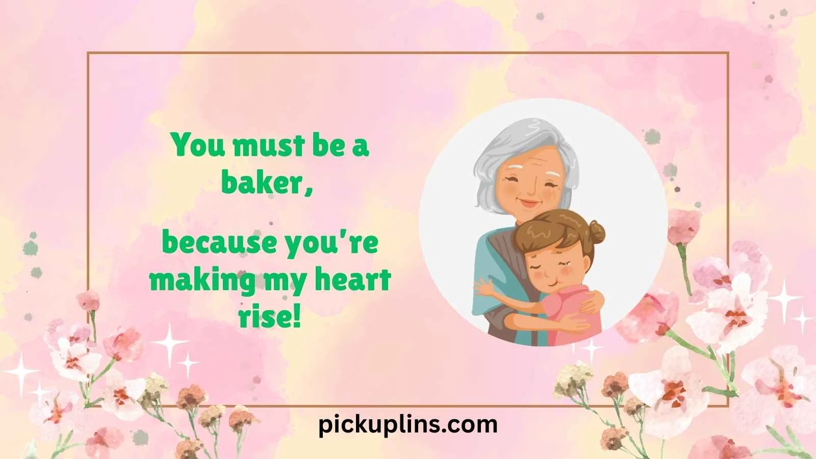 Grandma Pick Up Lines