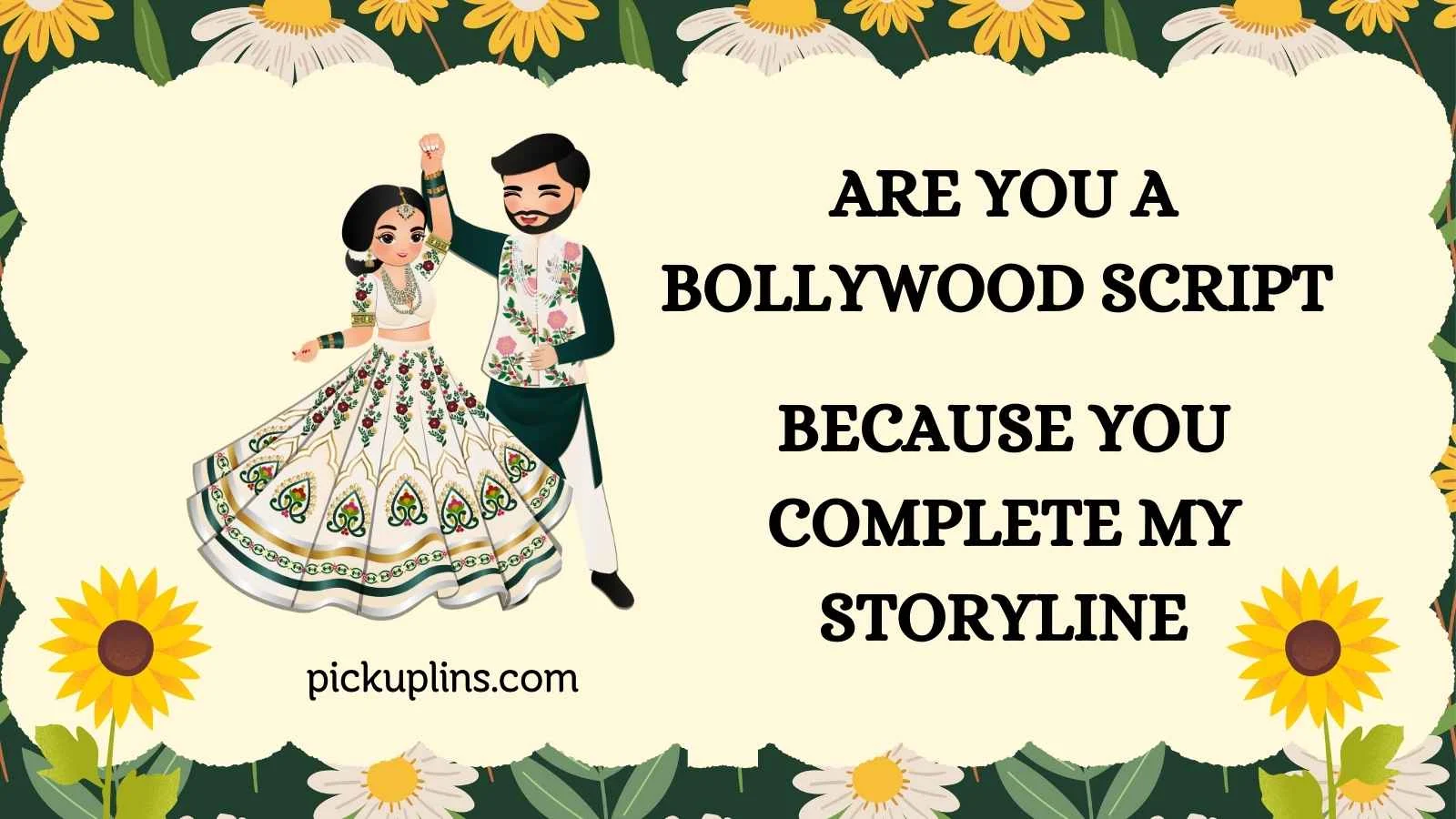 India Pick Up Lines