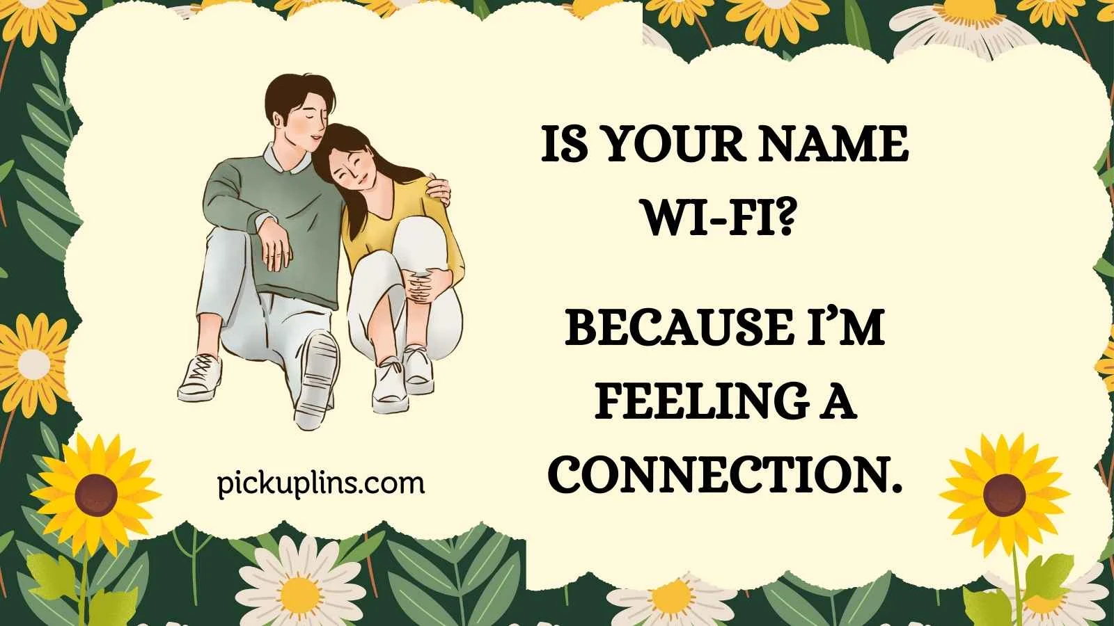 Innocent Pick Up Lines