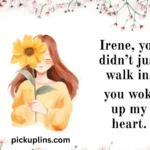 Irene Pick Up Lines