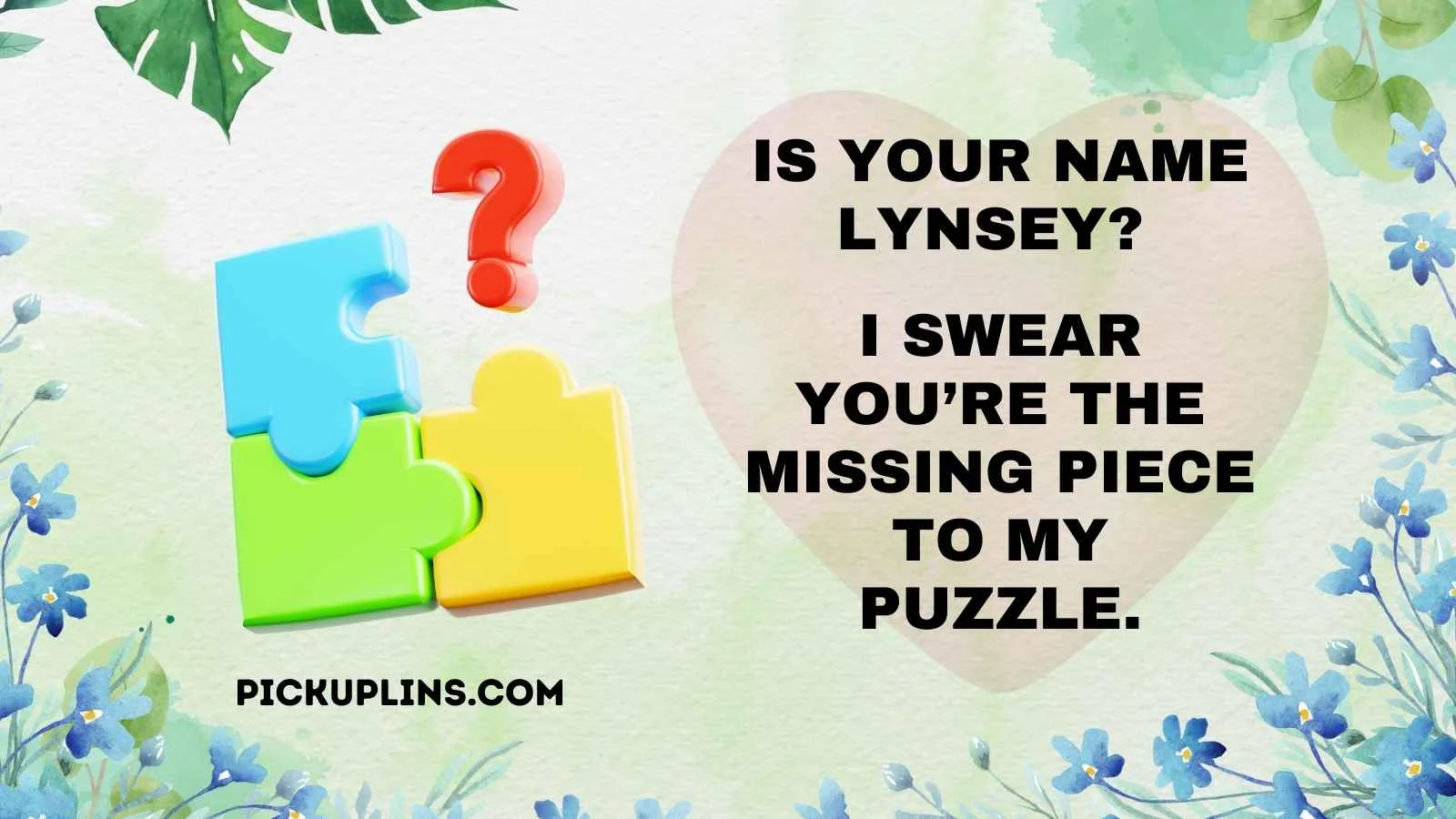Lynsey Pick Up Lines