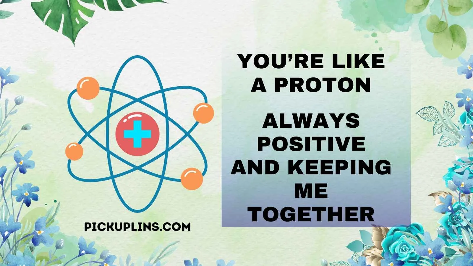 Matter Pick Up Lines