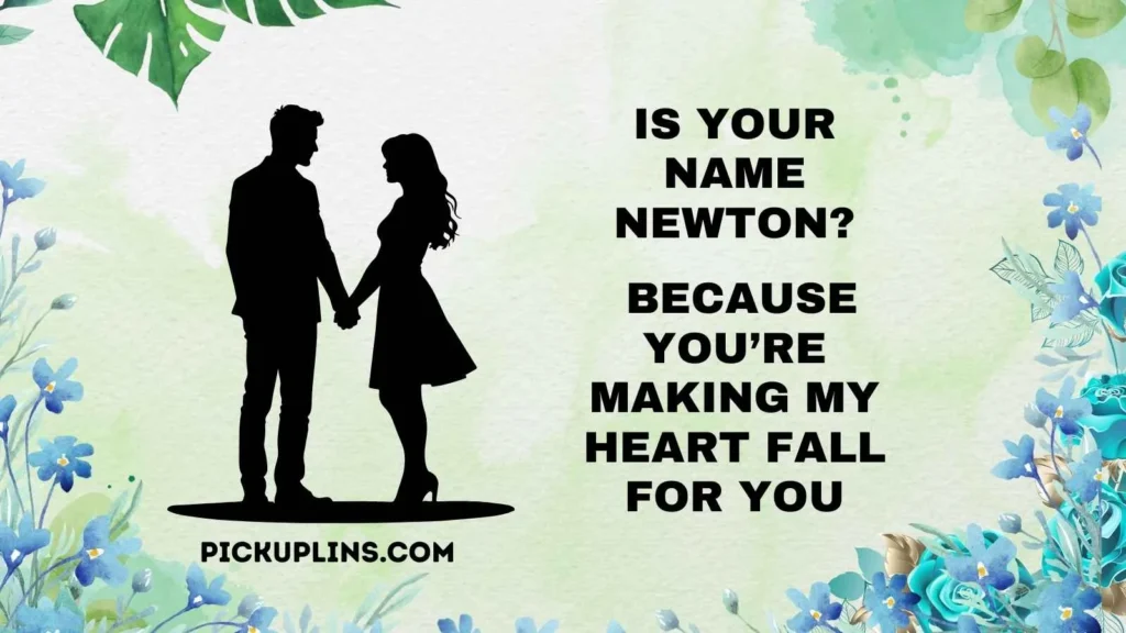 Physics Flirt Lines