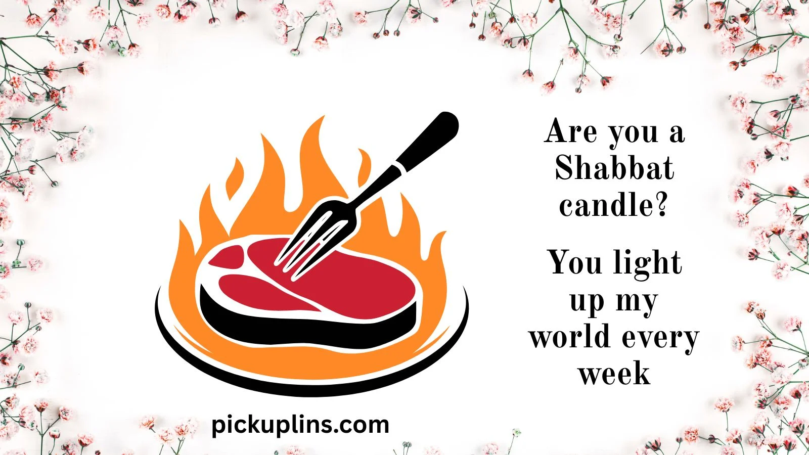 Sizzling Jewish Pick Up Lines