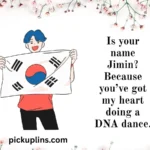 Sizzling Korea Pick Up Lines