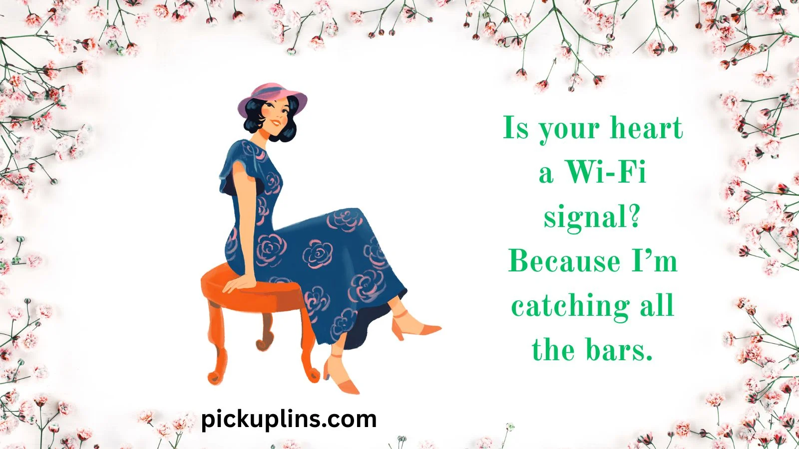 Sizzling Lady Pick Up Lines