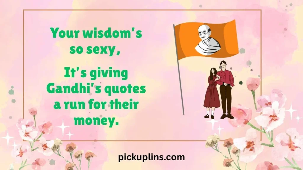 Wise Gandhi Lines for Deep Thinkers