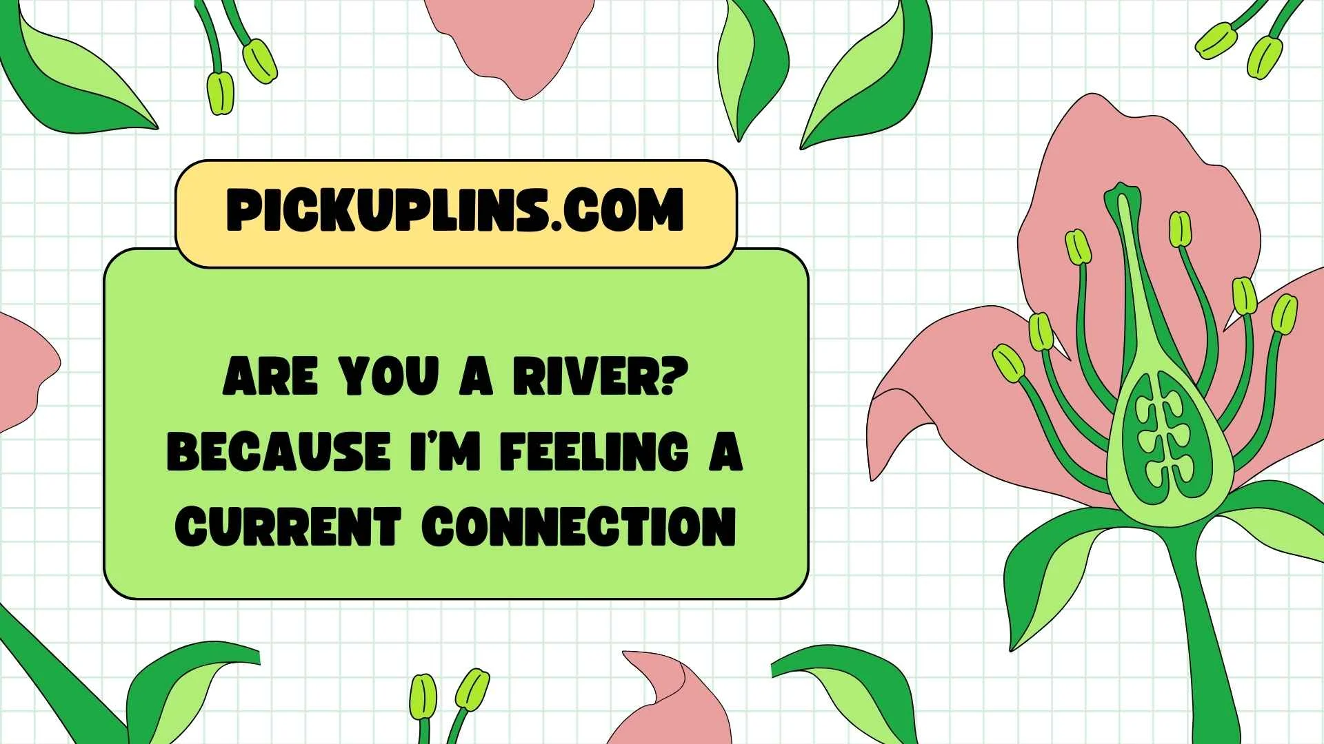Beaver Pickup Lines