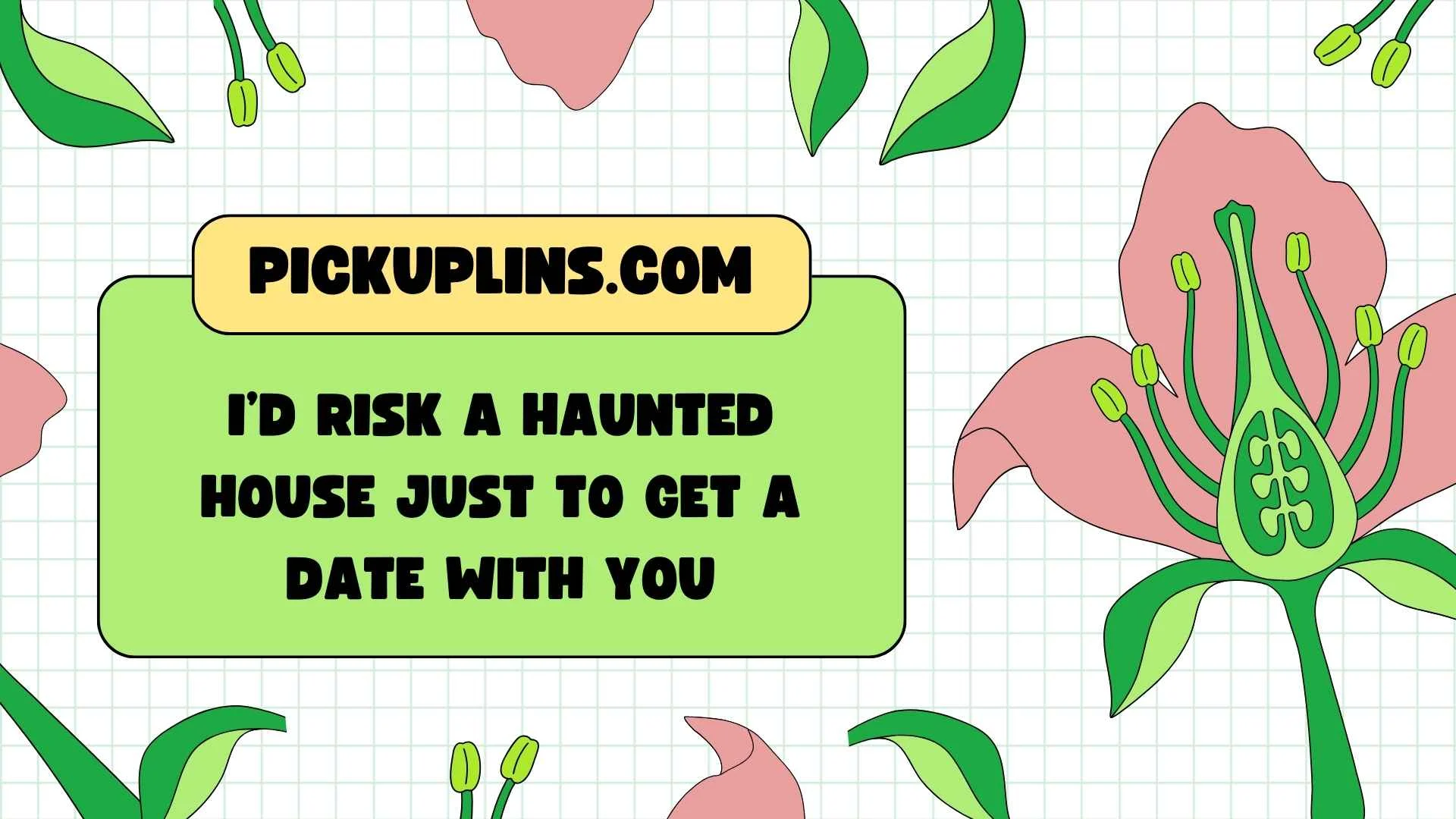 Boo Pickup Lines