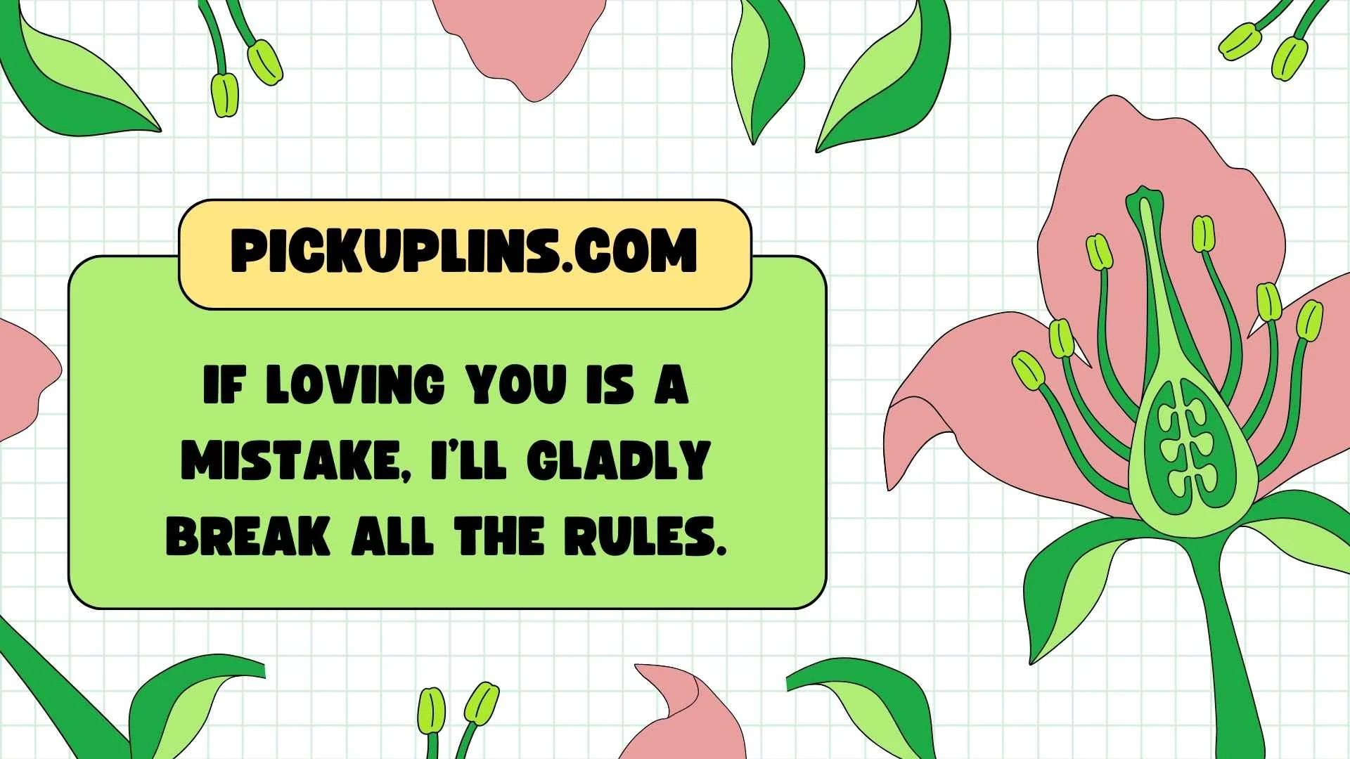 Break Pickup Lines