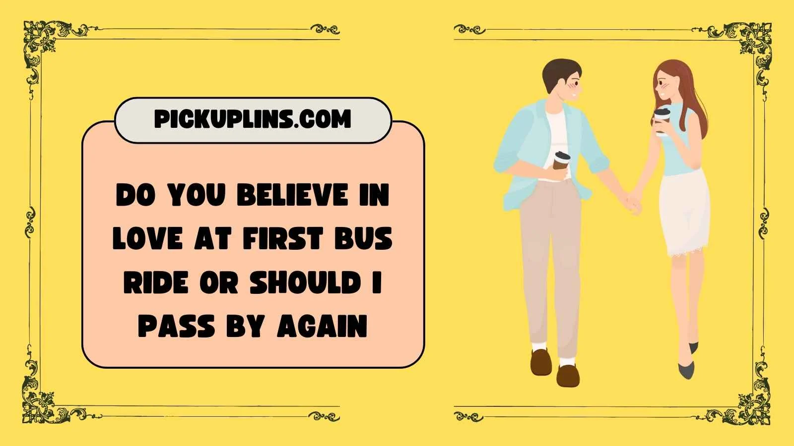 Bus Pickup Lines