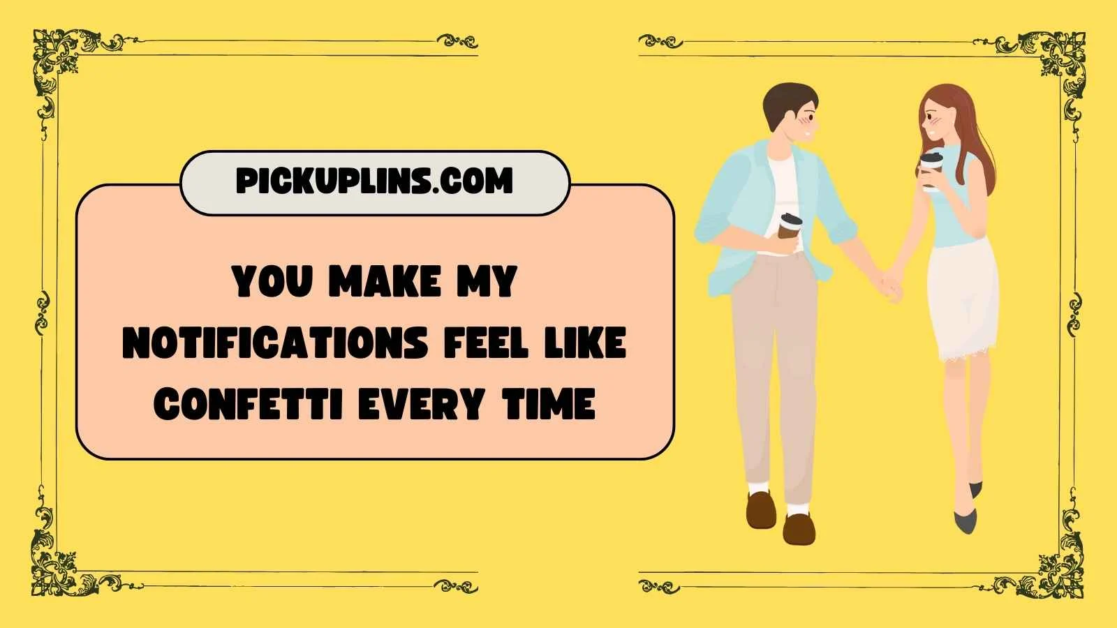 Candid Pickup Lines