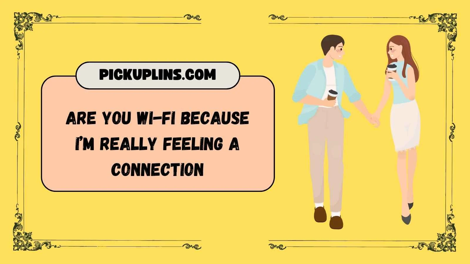 Cellphone Pickup Lines