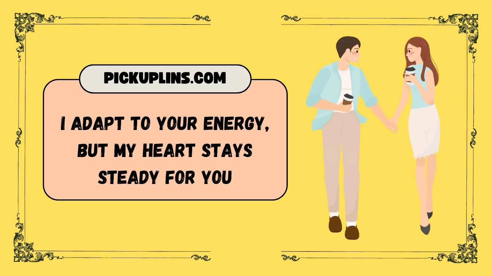 Chameleon Pickup Lines