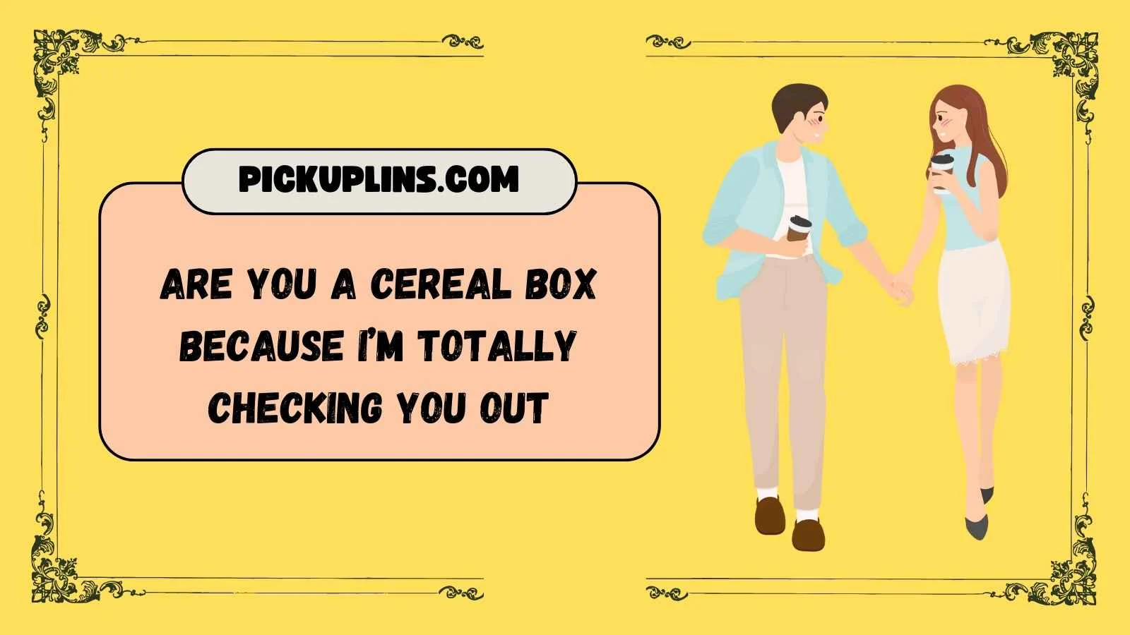 Cheerio Pickup Lines