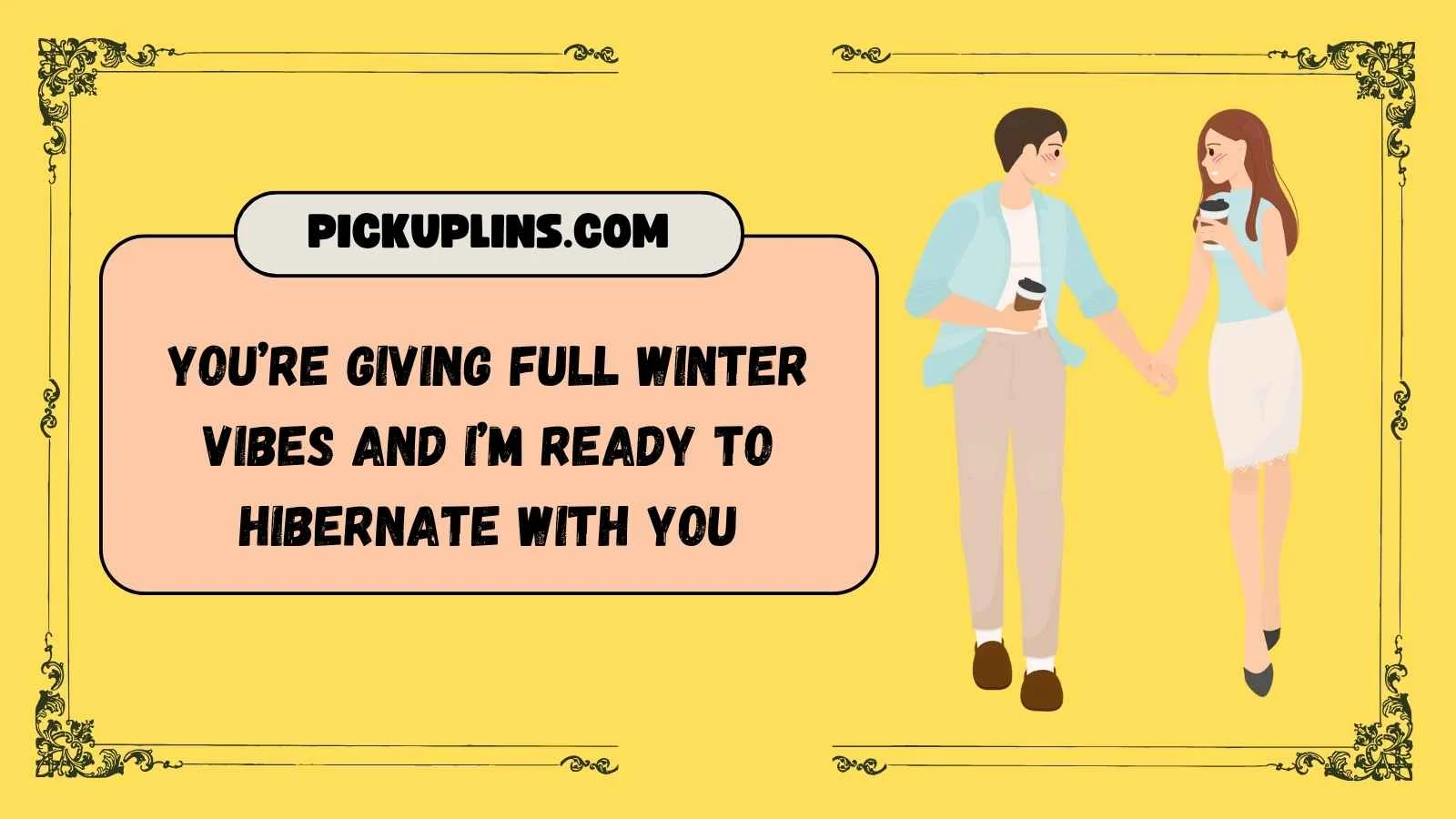 Coat Pickup Lines