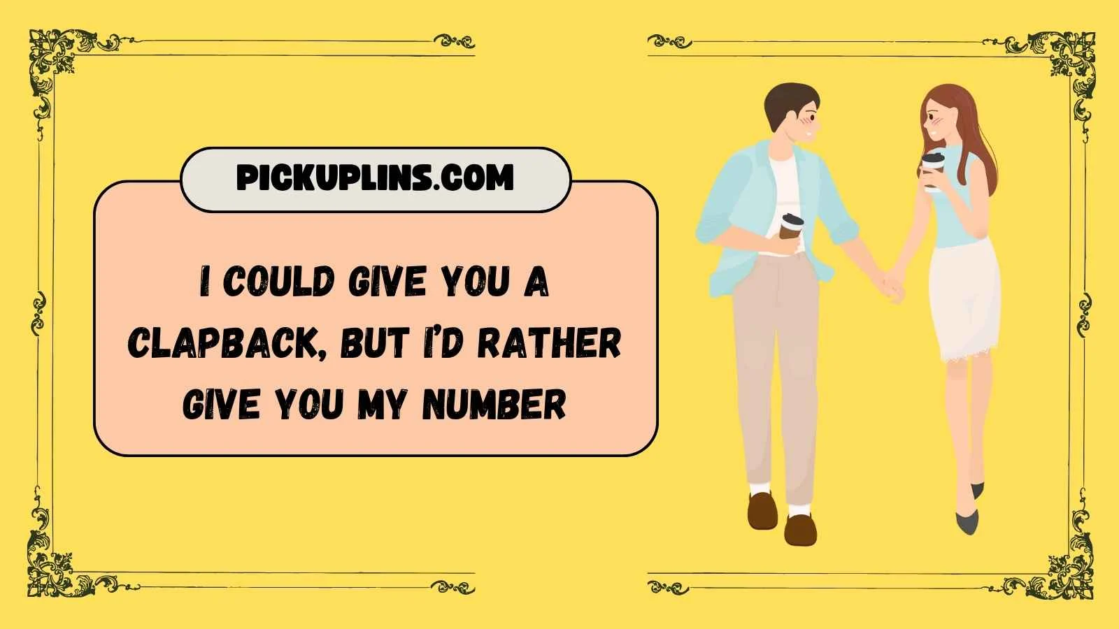 Comeback Pickup Lines